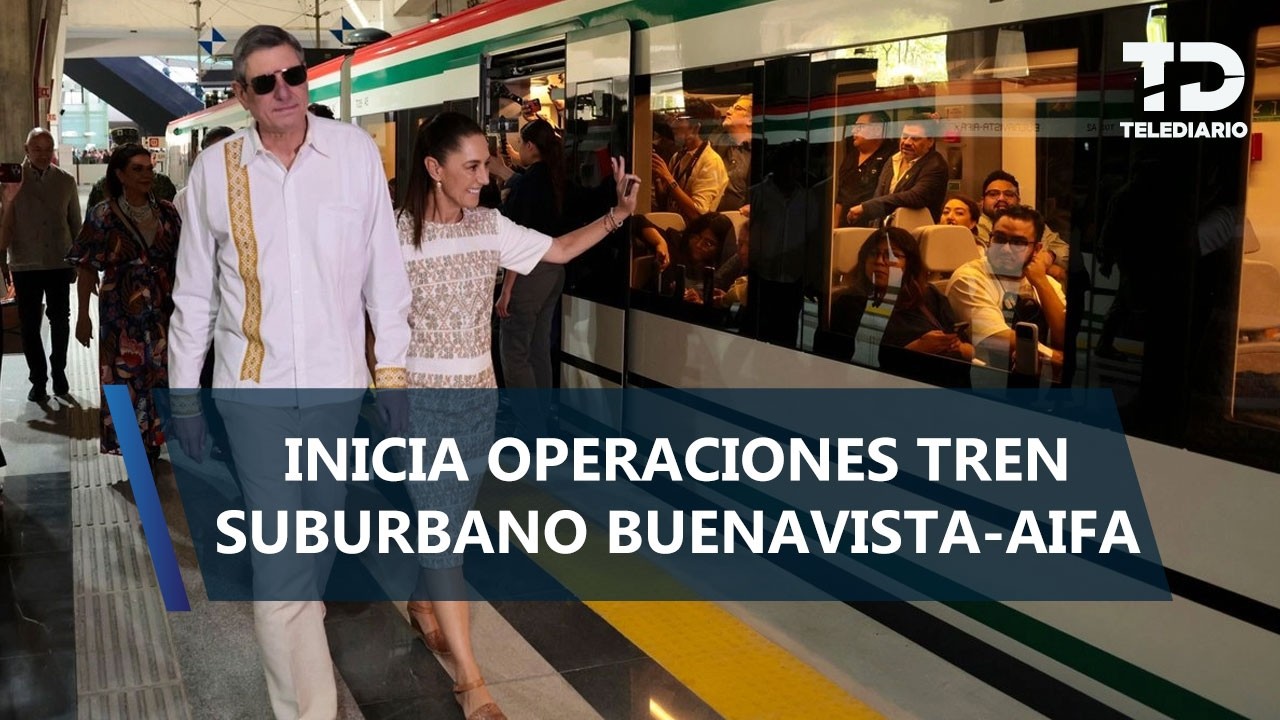Arranca operaciones Tren Suburbano Buenavista - AIFA