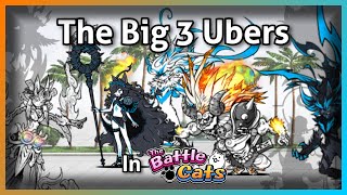 The Big 3 Ubers in The Battle Cats
