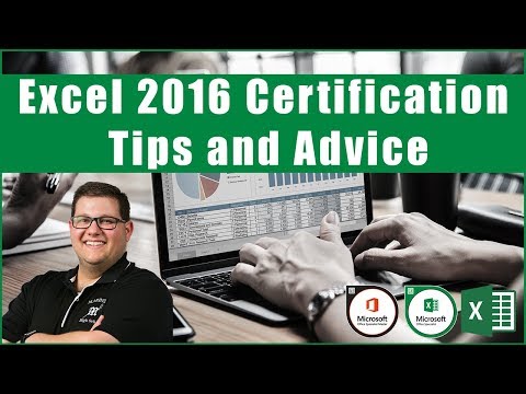 Excel 2016 Exam 77-727 - Certification Tips and Advice
