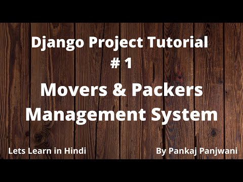 1 Django Project Tutorial || Movers And Packers || Hindi