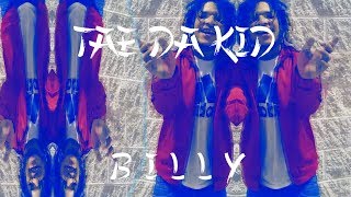 Tae Da Kid - BILLY (Official Video)