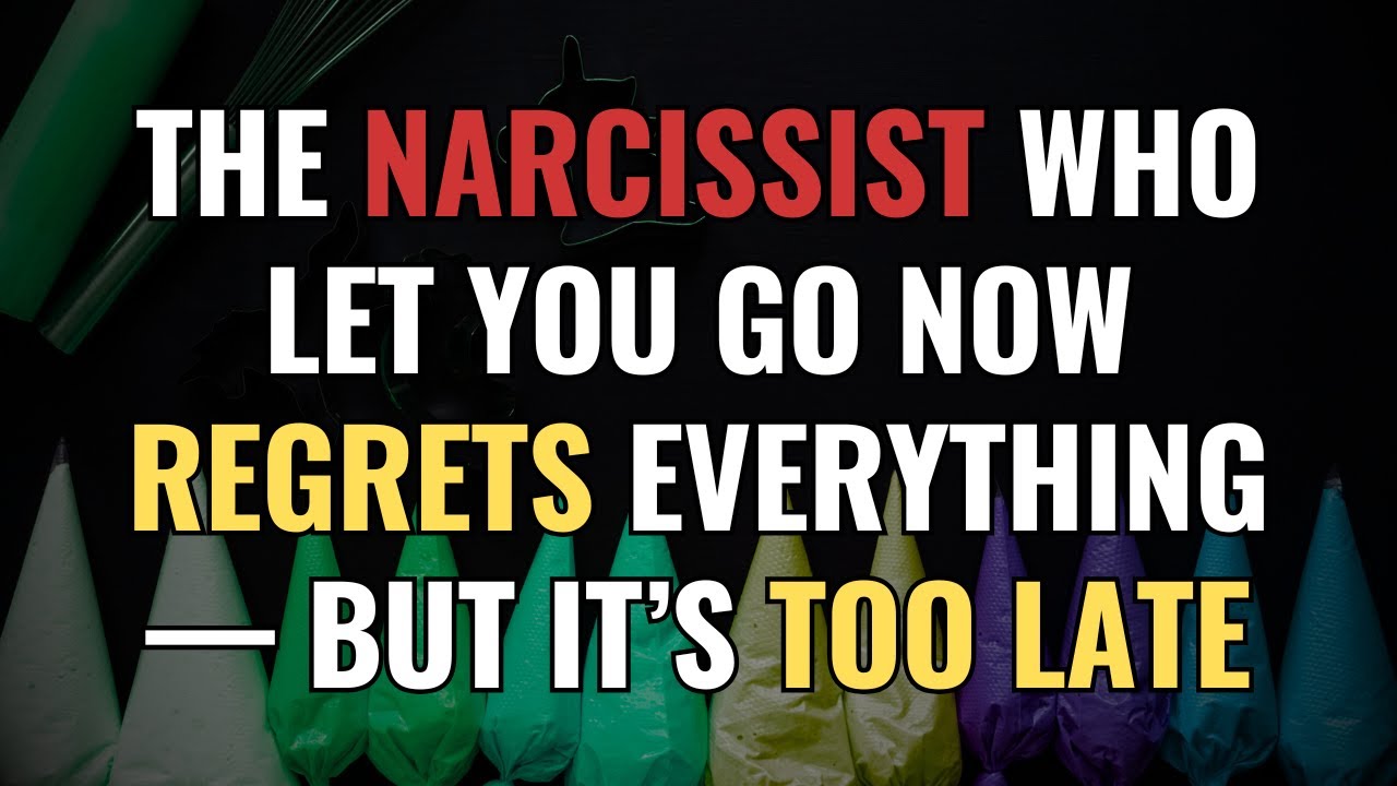 The Narcissist Who Let You Go Now Regrets Everything — But It’s Too Late | NPD | Narcissism