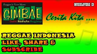 Download lagu GIMBAE - CERITA KITA mp3