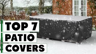 Top 7 Patio Covers to Shield Your Outdoor Furniture