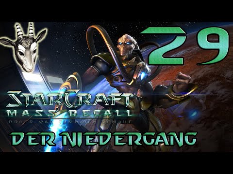 #29 ● Erstschlag - E3M1: Der Niedergang ● StarCraft: Mass Recall [BLIND]