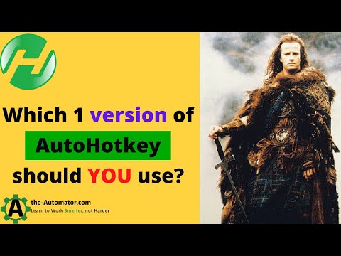 Which version of AutoHotkey should you be using in 2022