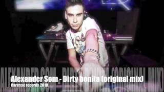 Alexander Som - Dirty bonita (original mix) www.musicamp3.com