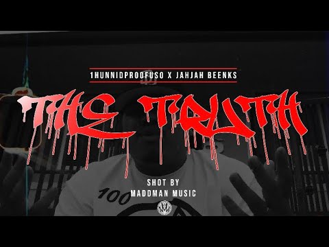 1HUNNIDPROOFUSO - THE TRUTH ft JAHJAH BEENKS | Shot by #maddmanmusic