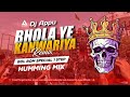 Bhola Ye Kanwariya Bol Bom Special 1 Step Humming Mix Dj Appu 2025