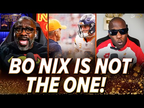 Unc & Ocho SHOCKED Bo Nix CLAPS BACK at Sean Payton for using him as a SCAPEGOAT! | Nightcap