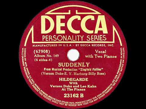 1940 Hildegarde - Suddenly