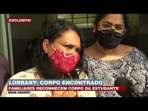 MÃE DE LORRANY FALA AO BRASIL URGENTE