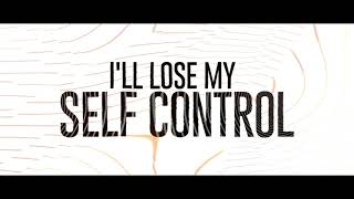 Self Control | DallasK (Official Lyric Video)