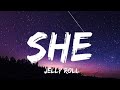 Jelly Roll - She (Lyrics)