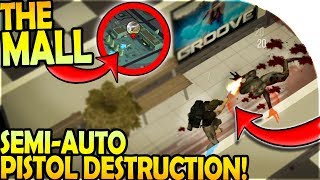 THE MALL - SEMI-AUTO PISTOL DESTRUCTION! - Prey Day Survival Gameplay