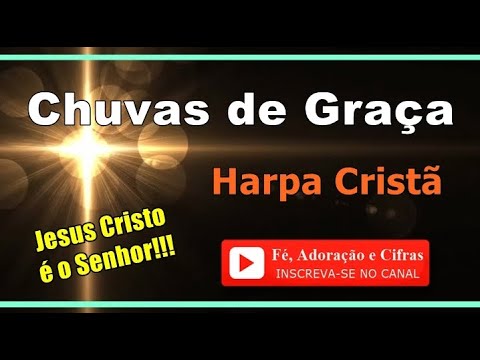 Chuvas De Graça - Harpa Cristã