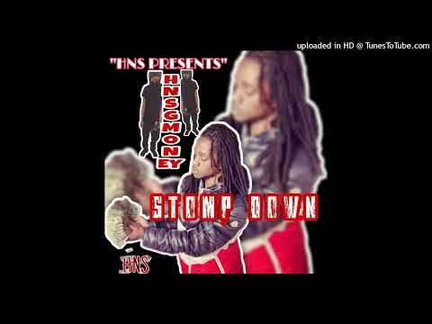 Hns GMoney - StompDown (Official Audio)