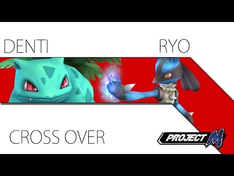Cross Over PM - Denti vs Ryo - Winners Bracket
