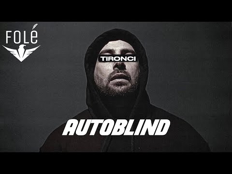 TIRONCi - AUTOBLIND (Prod.UliLunatikZ) (Official Lyrics Video)