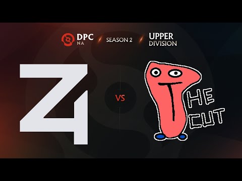 4 Zoomers vs The Cut Game 1 - DPC NA League S2: Upper Division w/ Trent & Lyrical