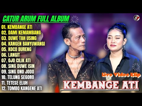 Album Catur arum 💞 KEMBANGE ATI - DAMI KEMAMBANG - LANGIT - Lagu Banyuwangian Full Album On Trending