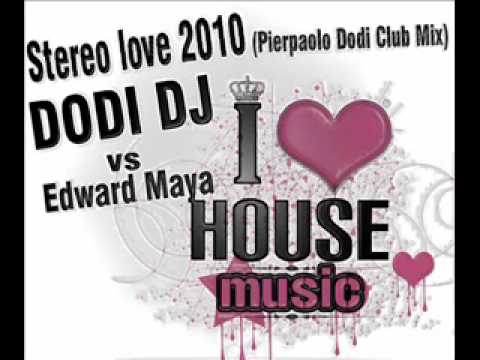 Stereo Love 2010 - Dodi DJ vs.Edward Maya (Pierpaolo Dodi Club Mix)