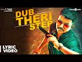 Dub Theri Step with Lyrics | Theri | Vijay, Samantha, Amy Jackson | Atlee | G.V.Prakash Kumar