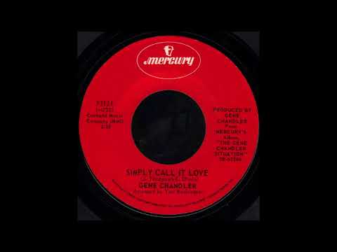 1970_442 - Chandler, Gene - Simply Call It Love - (45)
