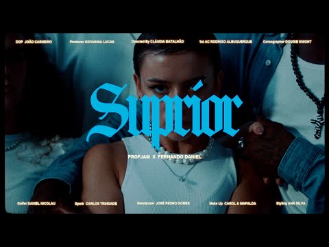 ProfJam x Fernando Daniel - Suprior