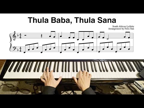 Thula Baba, Thula Sana (a gorgeous Zulu South African Lullaby)