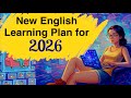 English Learning Plan For 2026 Slow English Daily Habits Discipline A2 A1 English Podcast