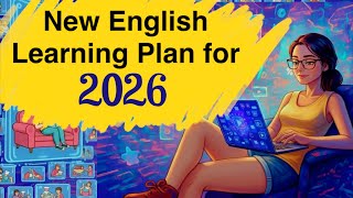English Learning Plan for 2026 | Slow English, Daily Habits & Discipline (A2 & A1) | English Podcast