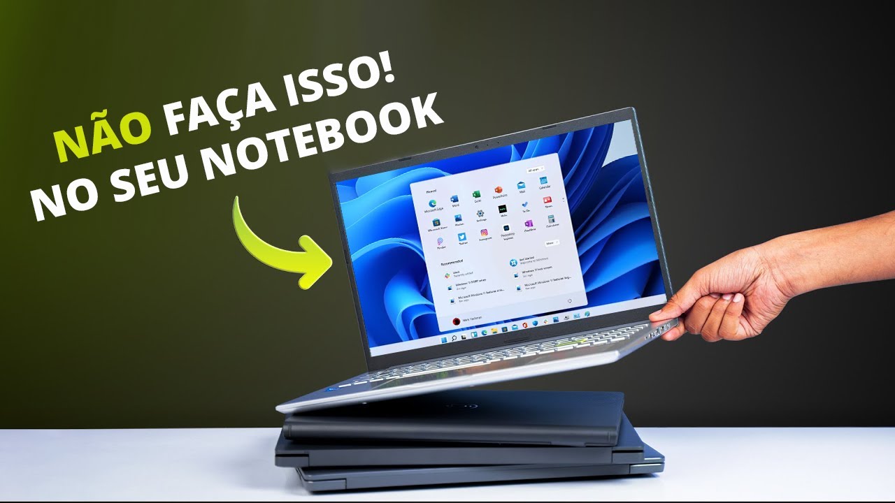10 coisas para NÃO fazer no seu NOTEBOOK!