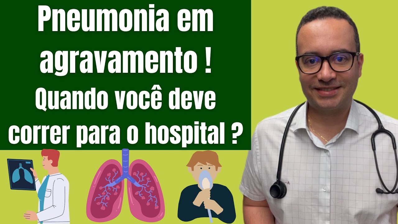 Quando a pneumonia é preocupante? [sintomas graves de pneumonia]