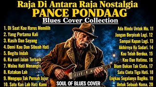 Download lagu 20 LAGU PANCE PONDAAG BLUES VERSION Lagu Nostalgia Pilihan | Di Saat Kau Harus Memilih,Begitu Indah  mp3