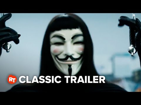 V for Vendetta (2006) Trailer #2 | Natalie Portman, Hugo Weaving, Stephen Rea