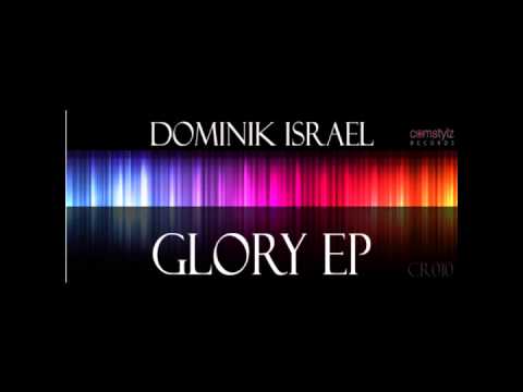 Dominik Israel - Morning Glory (Original Mix) (CR10)