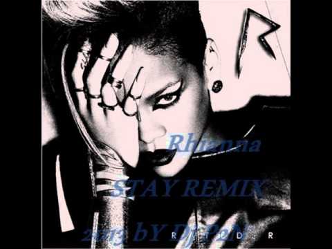 Rihanna_Ft_Mikky_Ekko_Stay (Remix by Dj P2N) Deep House