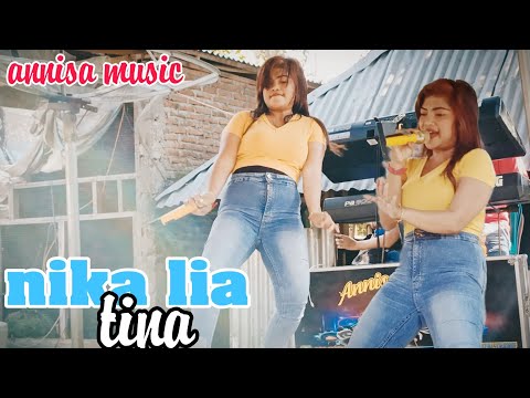 NIKA LIA COVER TINA - ANNISA MUSIC