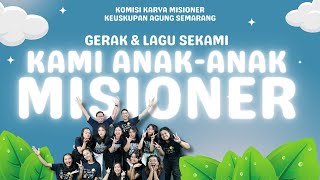 Download lagu ⭐ KAMI ANAK-ANAK MISIONER ⭐ GERAK & LAGU SEKAMI - PIA - PIR - ANAK KATOLIK - ANAK MISIONER mp3 Download lagu ⭐ KAMI ANAK-ANAK MISIONER ⭐ GERAK & LAGU SEKAMI - PIA - PIR - ANAK KATOLIK - ANAK MISIONER mp3