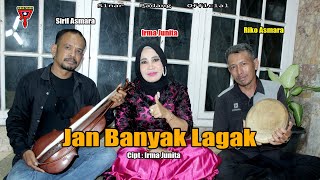 Download lagu SIRIL ASMARA Ft. IRMA JUNITA - JAN BANYAK LAGAK - RABAB DIJEH mp3