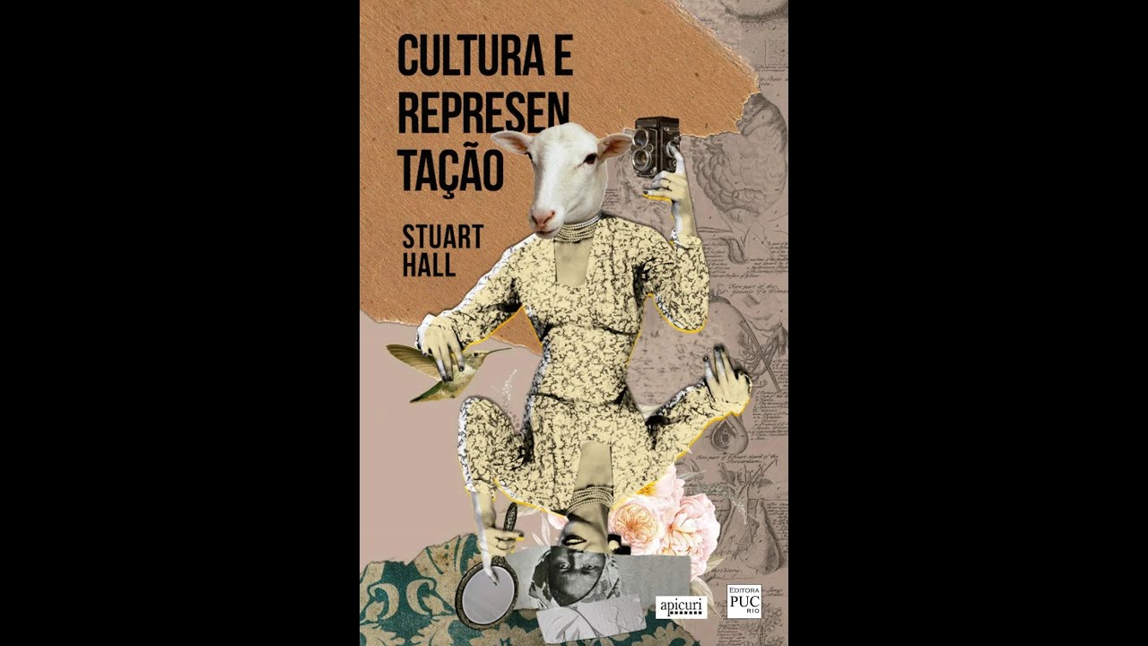 Leitura resumida: O papel da representação: Representação, sentido e linguagem, Stuart Hall