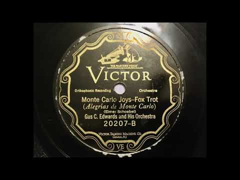Gus C. Edwards & his Orchesrtra - Monte Carlo Joys