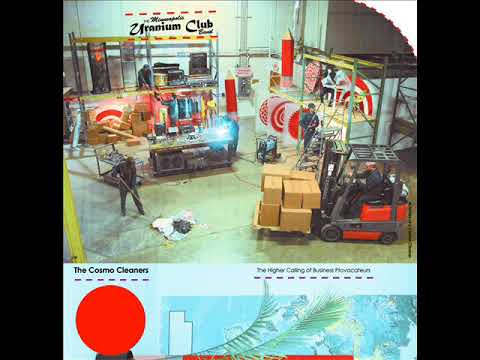 Uranium Club - The Cosmo Cleaners LP (2019)