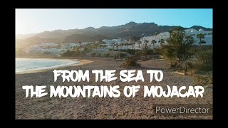 Mojacar from the sea to the Sierra cabrera mountains