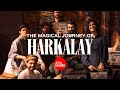 Magical Journey of Harkalay  | Coke Studio Pakistan