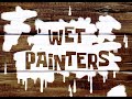Wet Painters Soundtrack Audio