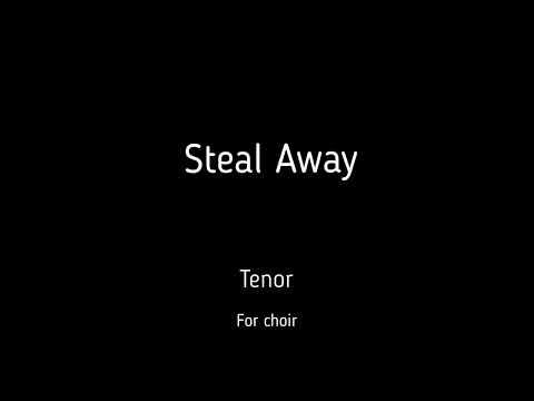 Choir/chór M. Hogan - Steal Away - Tenor + score
