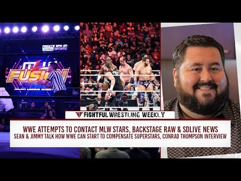 Fightful Wrestling Weekly (5/25): WWE’s Schedule, Raw & SD Scripts, Conrad Thompson Interview, MLW, More