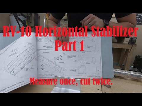 Van's RV-10 Horizontal Stabilizer Build, Part 1